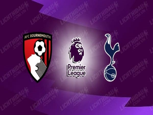 Nhận định Bournemouth vs Tottenham 00h00, 10/07 - Ngoại hạng Anh