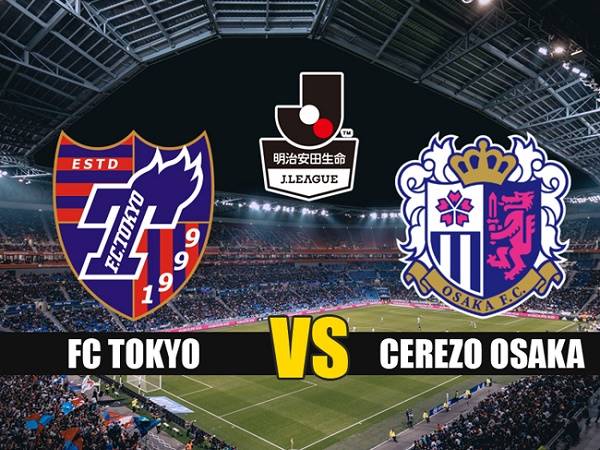 Nhận định Tokyo vs Cerezo Osaka 17h00, 23/09 - VĐQG Nhật Bản