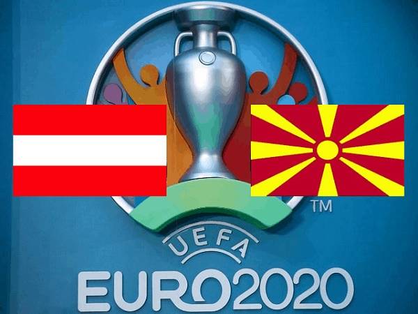 Nhận định Áo vs Bắc Macedonia – 23h00 13/06/2021, Euro 2021